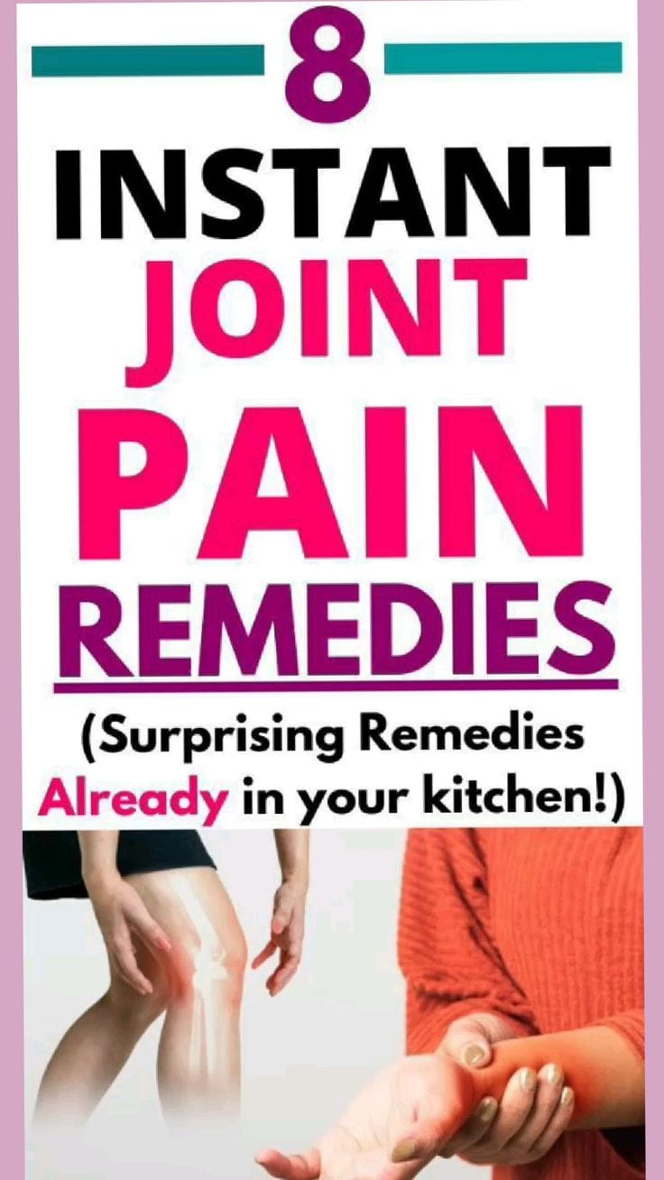 Image of a person with Home Remedies for Joint Pain with text promising 8 instant remedies found in your kitchen.