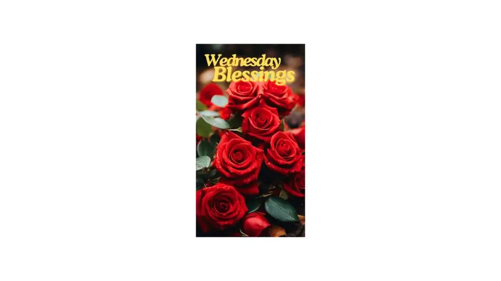 Wednesday Blessings
