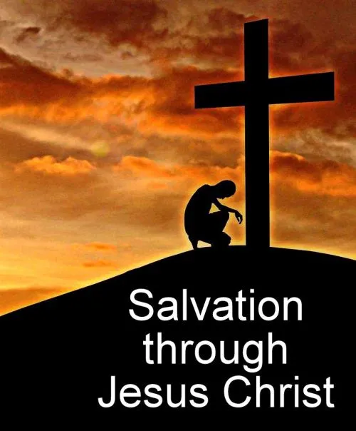 Salvation Through Jesus Christ